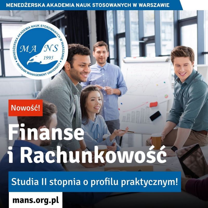 Finanse i Rachunkowość II stopnia - nowość w MANS
