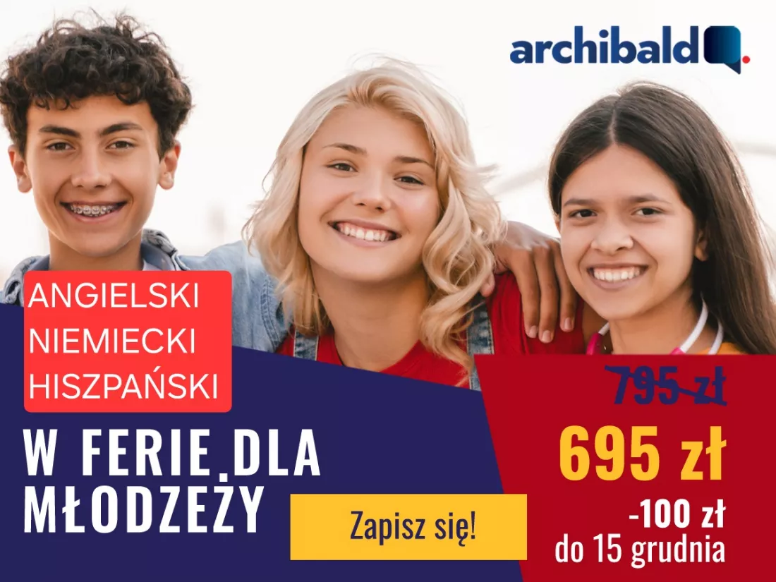 Ferie dla młodzieży w Archibaldzie